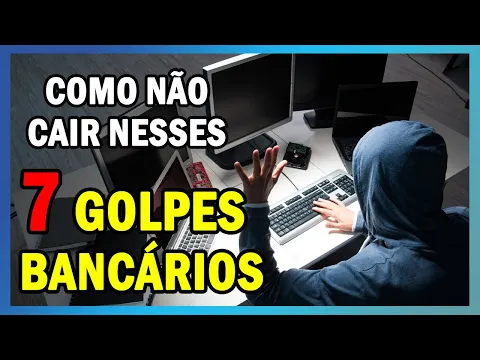 Download MP3 7 GOLPES BANCÁRIOS MAIS COMUNS | RESPONSABILIDADE DO BANCO EM FRAUDE BANCÁRIA