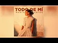 Marta Santos - Todo de mí (Audio Oficial)