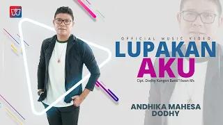 andika mahesa ft dodhy kangen band lupakan aku official music video 
