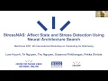 StressNAS Affect State and Stress Detection Using Neural Architecture Search