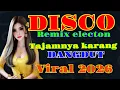 Lagu DISCO REMIX PALING POPULER \