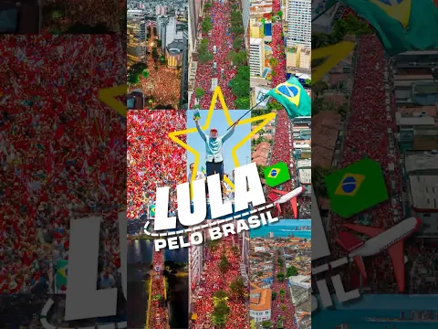 Lula pelo Brasil 🇧🇷
