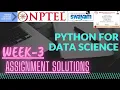 NPTEL Python for Data Science Week-3 Assignment Solutions