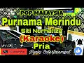 Download Lagu PURNAMA MERINDU - Siti Nurhaliza (KARAOKE MALAYSIA) Nada Pria || D minor=DO