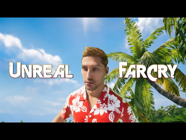 Unreal Far Cry. Fan-made remake on Unreal Engine 5. Devlog episode 5. #unrealfarcry #ue5 #farcry