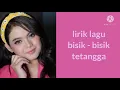 Lagu putri da lagu bisik - bisik tetangga (lirik)