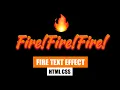 Fire Text Effect CSS Tutorial How to make Fire Animation in CSS