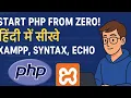 PHP Tutorial - PHP Tutorial in Hindi Introduction XAMPP Setup Syntax Comments Variables