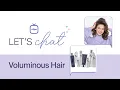 Let s Chat About Voluminous Hair MONAT Haircare