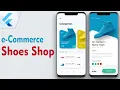Flutter UI - e-commerce Shoes Shop Application from Scratch Speed Code