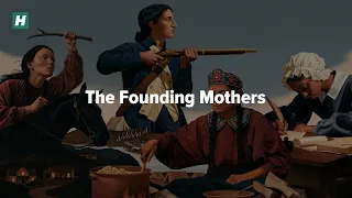 The Founding Mothers