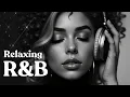 Download Lagu 【R\u0026B Relax 23】Cozy Music | Chill | Work | Relax | Ballad | Coffee | Study Music