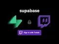 Login With Twitch June 2025 - Supabase Auth Tutorial