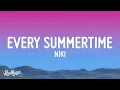 Download Lagu [1 HOUR 🕐] NIKI - Every Summertime (Lyrics)