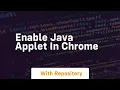 enable java applet in chrome
