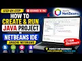 How to create and run Java project in NetBeans IDE Apache NetBeans