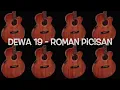Download Lagu Dewa 19 - Roman Picisan (Acoustic Guitar Backing Track)