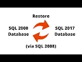 How to Migrate SQL Server 2000 Databases to SQL 2017 via SQL 2008 Mansoor Anwar Urdu Hindi