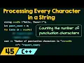 Processing Every Character in a String