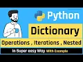 Dictionary Operations in Python in Hindi Nested Dictionary Dictionary Looping