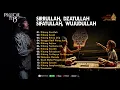 Download Lagu Kidung Jawa Sirrullah, Dzatullah, Sifatullah, Wujudullah