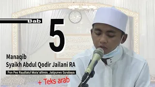 Download Manaqib 5 | Manaqib Syaikh Abdul Qodir Jailani RA || Jatipurwo MP3