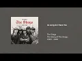 Lagu The Shags | As Long As I Have You