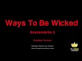 Descendants 2 - Ways To Be Wicked (Karaoke Version)