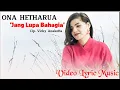 Download Lagu ONA HETHARUA _ 'JANG LUPA BAHAGIA' ( Video Lyric Music ) LAGU AMBON POPULER TERBARU 2025