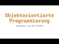 Objektorientierte Programmierung mit Python