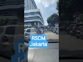 RSCM Jakarta. Rumah Sakit Umum Pusat Nasional Dr. Cipto Mangunkusumo.