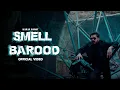 Download Lagu SMELL BAROOD (Official Video) - KARAN BAROT | SKKY | New Punjabi Songs 2024