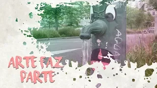 Arte Faz Parte - Intervenções Artísticas Urbanas