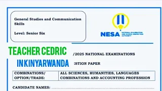 GSCS 2025 National Examination by Teacher Cedric in Kinyarwanda part 1 Mock