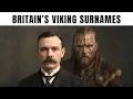 20 British Surnames That Reveal You Have Viking Blood