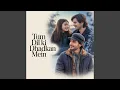 Download Lagu Tum Dil Ki Dhadkan Mein
