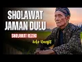 Lagu NANGIS HARU SETELAH DENGAR SHOLAWAT MERDU YANG BIKIN TENANG 😭 | Sholawat Lama Pembawa Rezeki, Burdah
