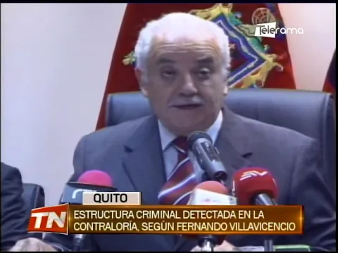 Estructura criminal detectada en la contraloría, según Fernando Villavicencio