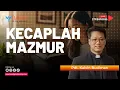 Download Lagu KECAPLAH MAZMUR | Pdt. Kalvin Budiman