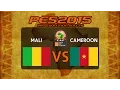 PES 2015 | Mali - Cameroon | 2015 Africa Cup Of Nations Group D Matchday 1