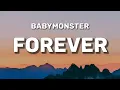 Download Lagu BABYMONSTER - FOREVER (Lyrics)