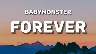 BABYMONSTER FOREVER Lyrics 