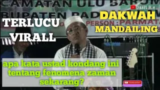 Download DAKWAH BAHASA MANDAILING  USTAD BANGKO TENTANG FENOMENA ZAMAN SEKARANG MP3