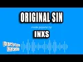 Download Lagu INXS - Original Sin (Karaoke Version)