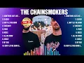 Download Lagu The Chainsmokers Greatest Hits 2024 Collection - Top 10 Hits Playlist Of All Time MP3