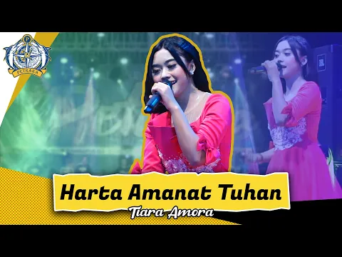 Download MP3 HARTA AMANAT TUHAN - Tiara Amora | New Pallapa live Petraka 2023 Season 9