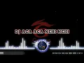 Download Lagu DJ Aca Aca Nehi Nehi | DJ India Full Bass