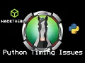 Troubleshooting Python Socket Timing - Toby HackTheBox
