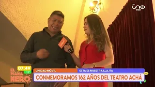 Conmemoramos 162 años del Teatro Achá