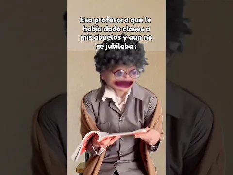 Esa profesora que le había dado clases a mis abuelos y aun no se jubila | Gabo Alvarez